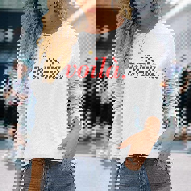 フランス語のことわざoila Paris 休暇 フランス語の引用 長袖Tシャツ 彼女への贈り物