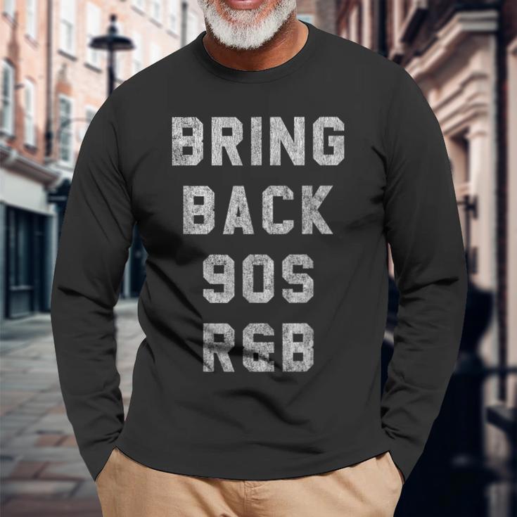 90年代のr&Bをよみがえらせよう 長袖Tシャツ 高齢者への贈り物