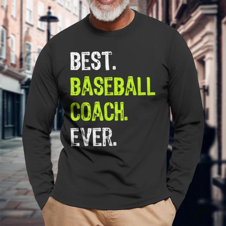 Best Baseball Coach Ever 長袖Tシャツ 高齢者への贈り物