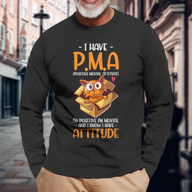 Cat I Have Pma ポジティブメンタルアティチュード Pma 長袖Tシャツ 高齢者への贈り物