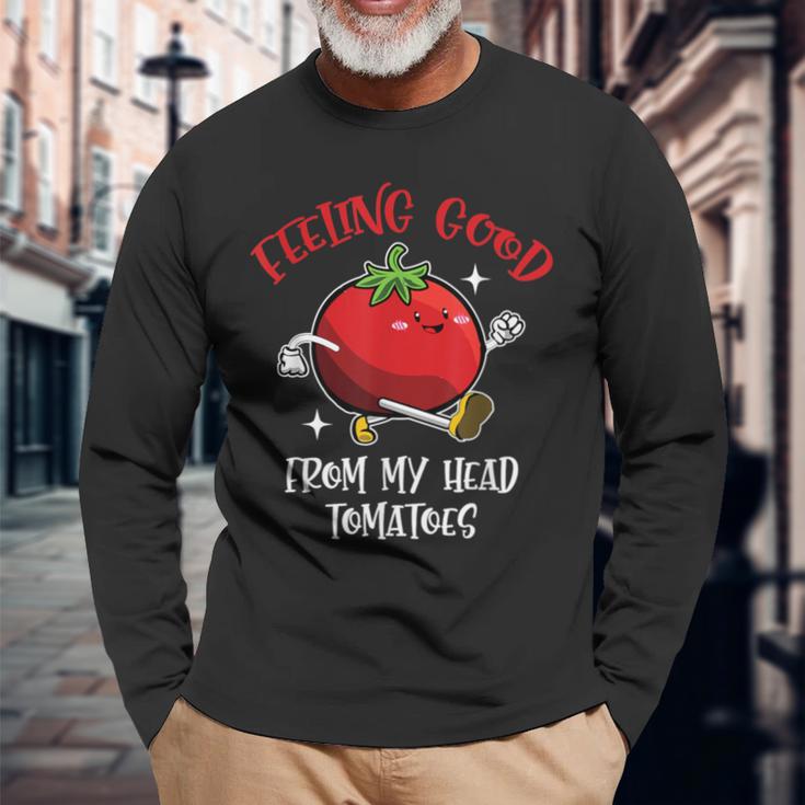 Feeling Really Good From Head トマト ビーガン ベジ愛好家 長袖Tシャツ 高齢者への贈り物