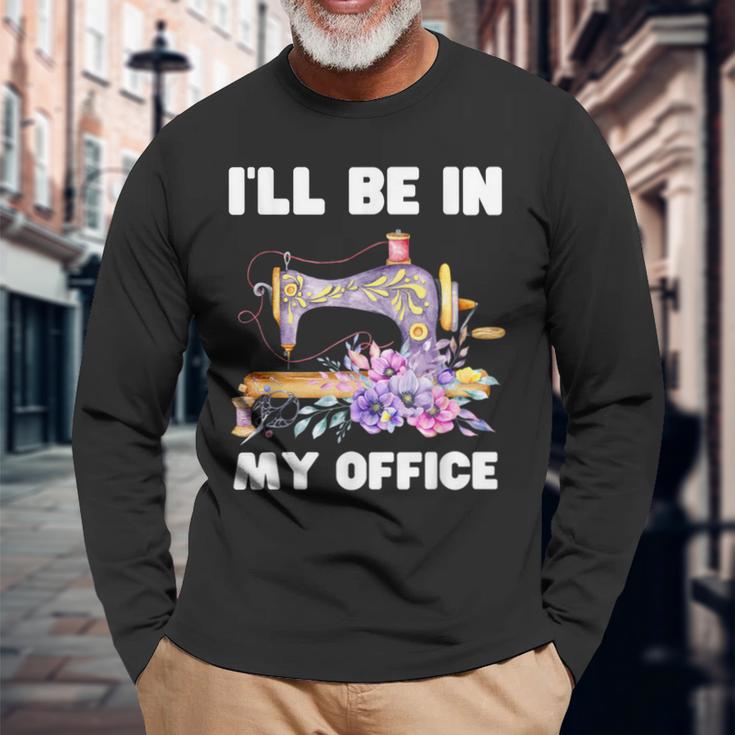 I'll Be In My Office おもしろヴィンテージフローラルミシン 長袖Tシャツ 高齢者への贈り物