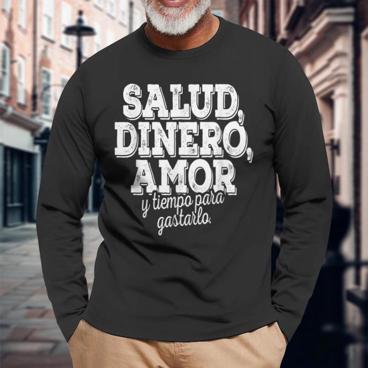Salud Dinero Amor Y Tiempo Para Gastarlo 長袖Tシャツ 高齢者への贈り物