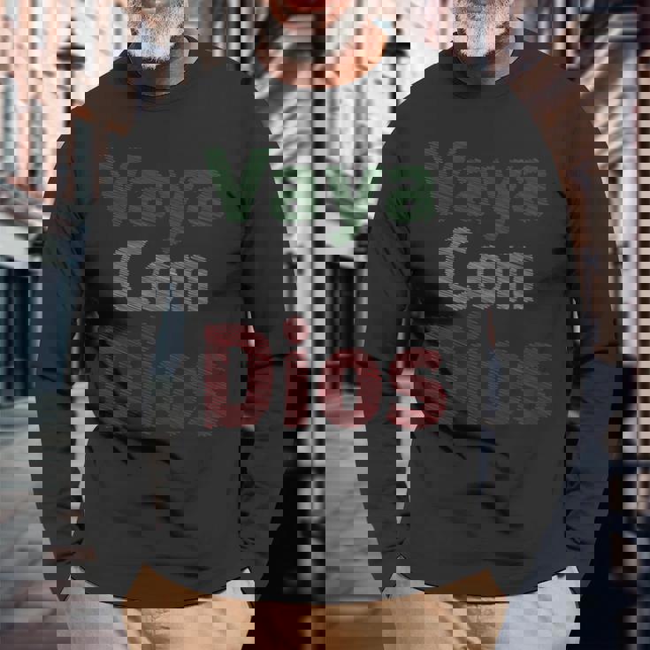 Vaya Con Dios Go With God Walk With God インスピレーションtシャツ 長袖tシャツ 長袖Tシャツ 高齢者への贈り物