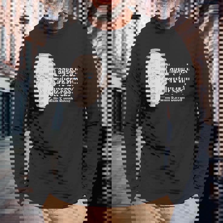 ウィリアム・バロウズ ビート詩人の名言 ビートジェネレーション 長袖Tシャツ 高齢者への贈り物