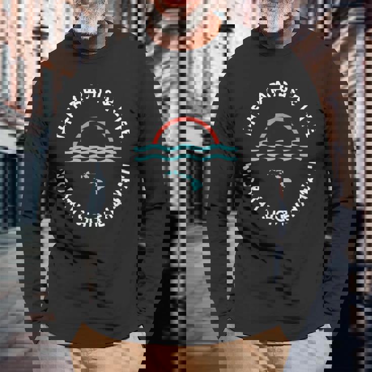 パラダイスライフサンセットノースショアハワイ諸島 長袖Tシャツ 高齢者への贈り物