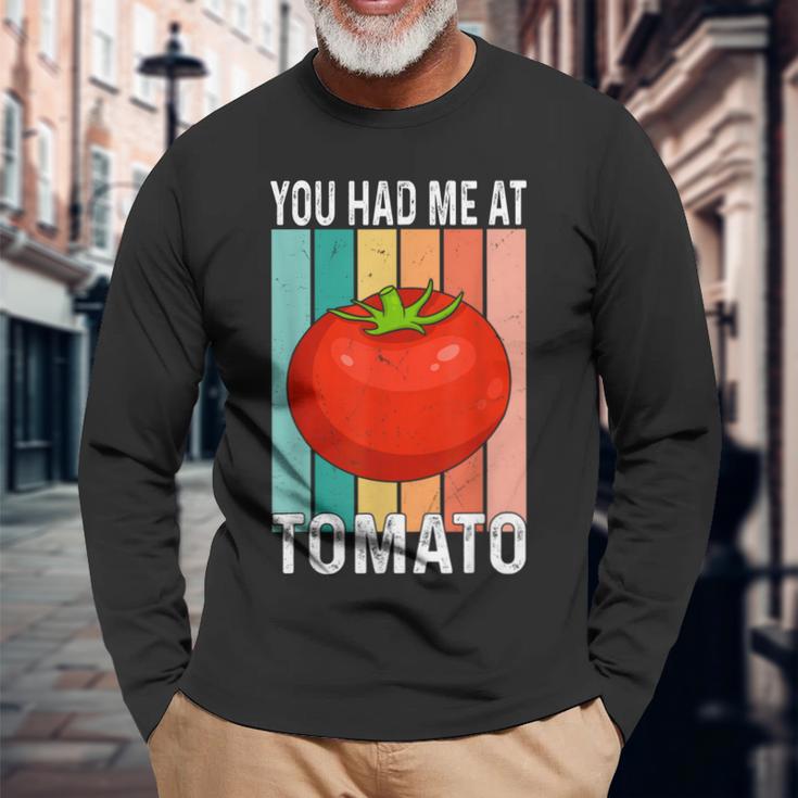 ユー・ハド・ミー・アット・トマト 長袖Tシャツ 高齢者への贈り物