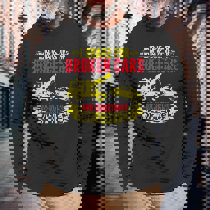 壊れた車や、時にはコーヒーレッカー車にもブレーキをかけます。 長袖Tシャツ 高齢者への贈り物