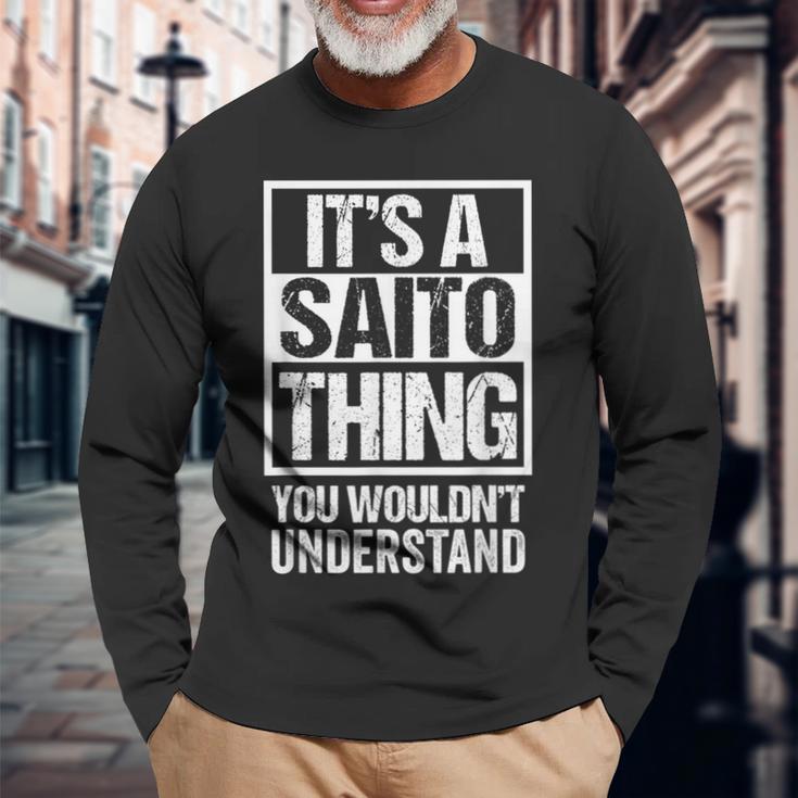 斉藤斎藤苗字名字 Aaito Thing You Wouldn't Understand Family Name 長袖Tシャツ 高齢者への贈り物