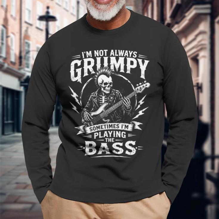 私はいつも不機嫌じゃない 時々ベースベーシストを弾く 長袖tシャツ 長袖Tシャツ 高齢者への贈り物
