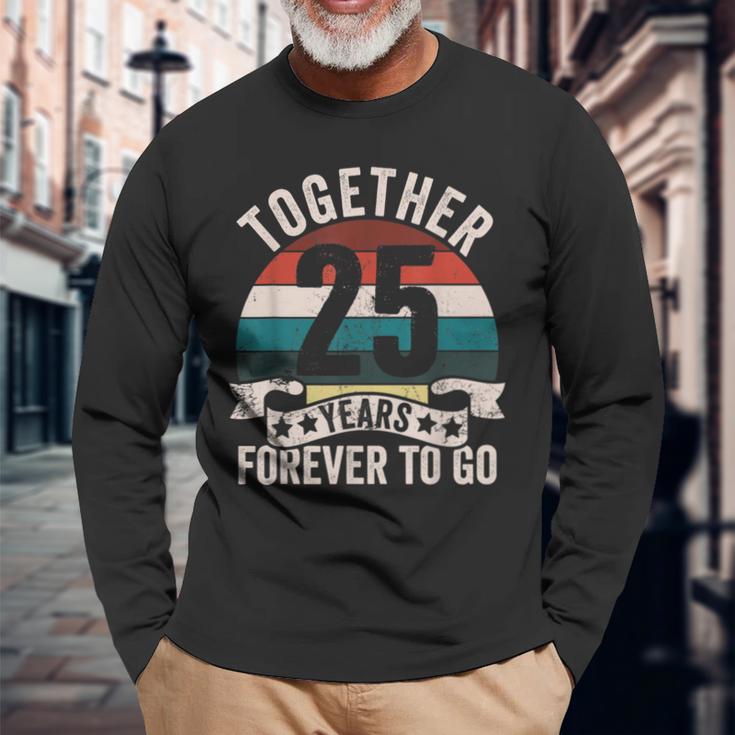結婚25周年記念 Together 25 Years Forever To Go 長袖Tシャツ 高齢者への贈り物