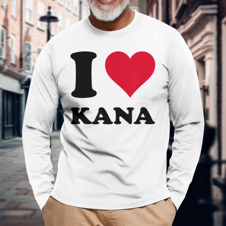 I Love Kana 長袖Tシャツ 高齢者への贈り物