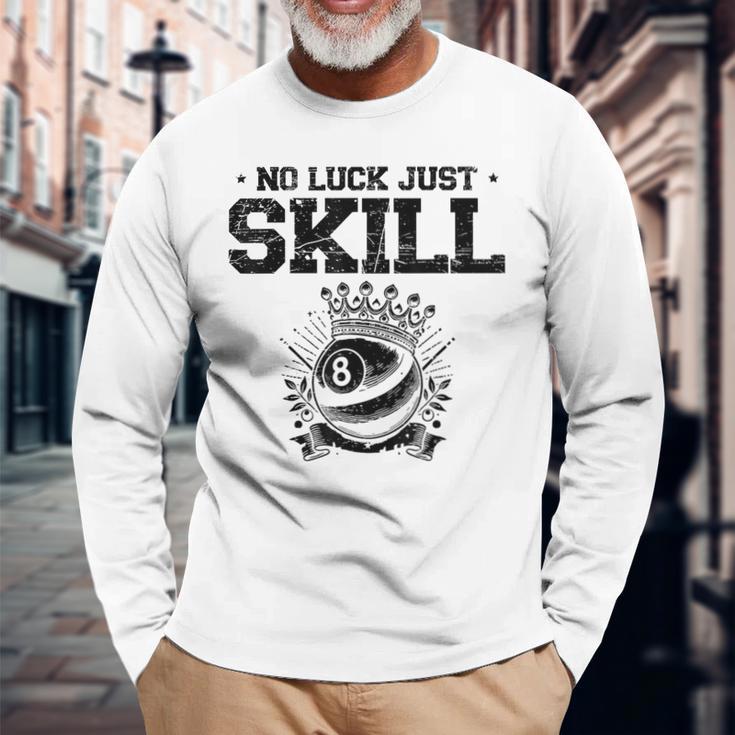 No Luck Justkill ビリヤードキュー プールスヌーカー 長袖Tシャツ 高齢者への贈り物