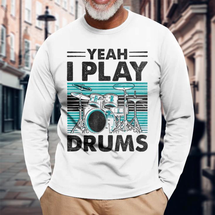 Yeah I Play Drums Drummer Play Drumming 長袖Tシャツ 高齢者への贈り物
