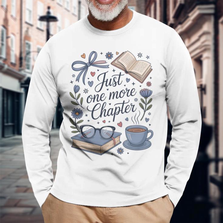 ジャスト・ワン・モア・チャプター・ブック・ラヴァー・リーディング 長袖tシャツ 長袖Tシャツ 高齢者への贈り物