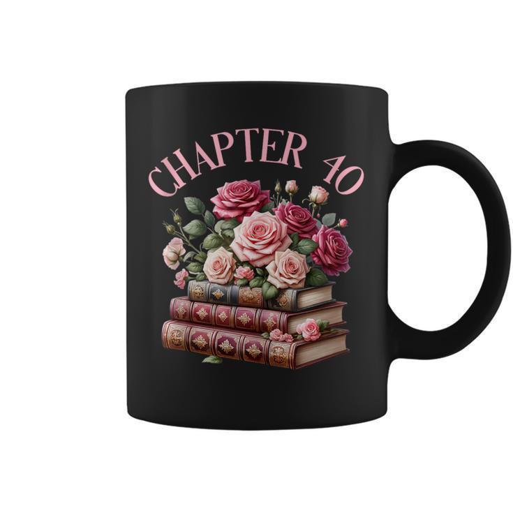 40th Birthday Chapter 40 Birthday Shirt Women Book Lover Graphic Print Coffee Mug