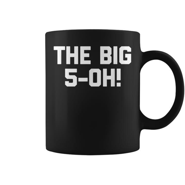 50歳の誕生日シャツ コーヒーマグ