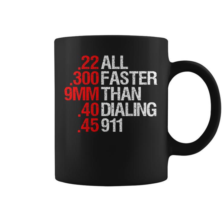 All Faster Than Dialing 911 ガン愛好家 コーヒーマグ