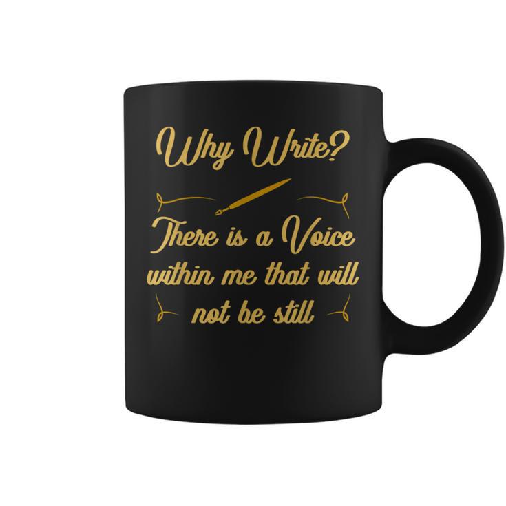 Author Writer Book Publisher Story Writing Why Write Graphic Print Coffee Mug