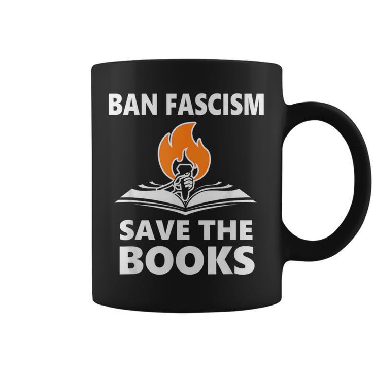 Ban Fascism Save The Books Hands Off Resist Fascism Is Bad Graphic Print Coffee Mug
