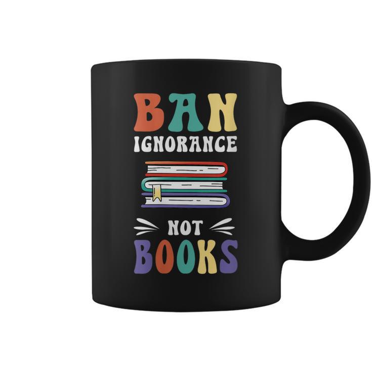 Ban Ignorance Not Books I Read Banned Books Graphic Print Coffee Mug
