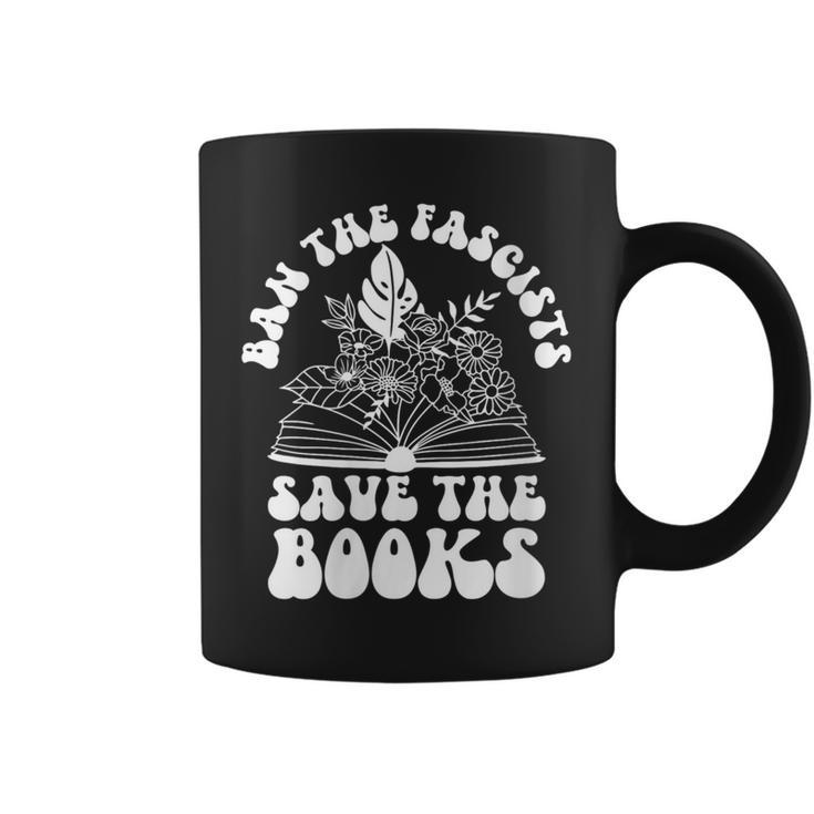Book Lovers Ban The Fascists Save The Books Book Lovers Graphic Print Coffee Mug