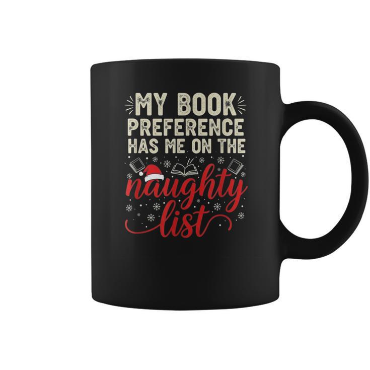 My Book Preference Naughty List Readers Christmas Joke Graphic Print Coffee Mug