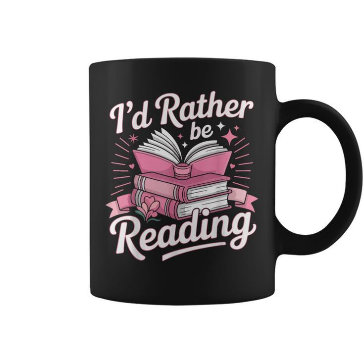 Book Reading I'd Rather Be Reading Graphic Print Coffee Mug