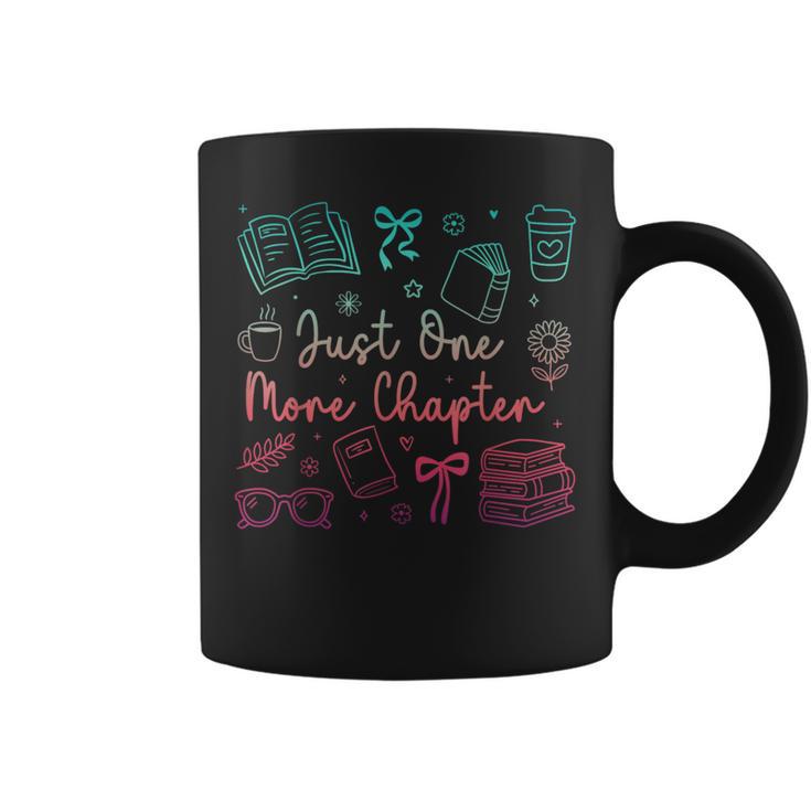 Book Reading Just One More Chapter Bookworm Librarian Reader Graphic Print Coffee Mug