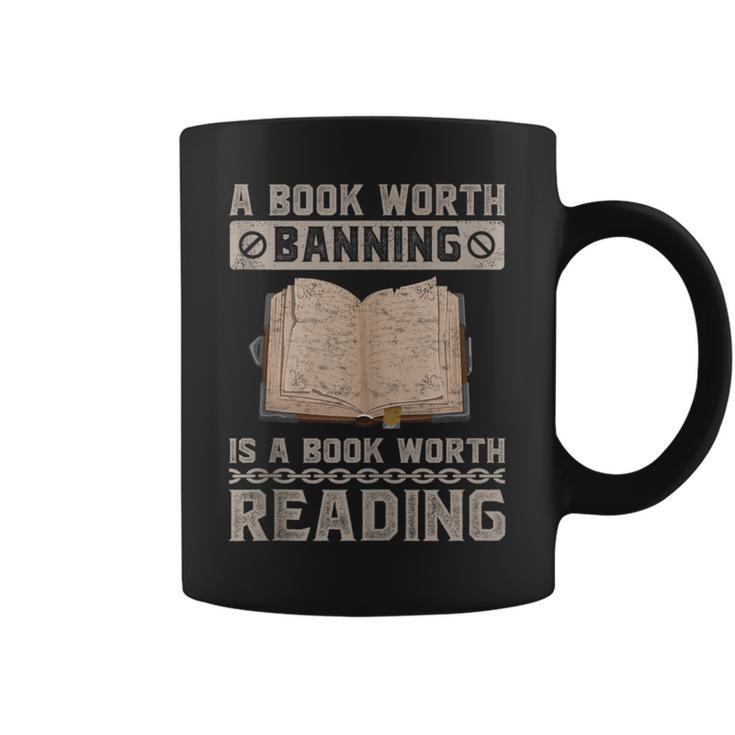 Book Worth Banning Is A Book Worth Reading Readers Graphic Print Coffee Mug