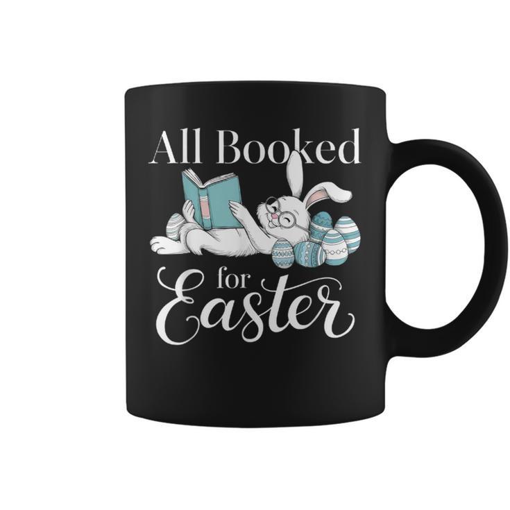 All Booked For Easter Librarian Core Book Reader Author Graphic Print Coffee Mug