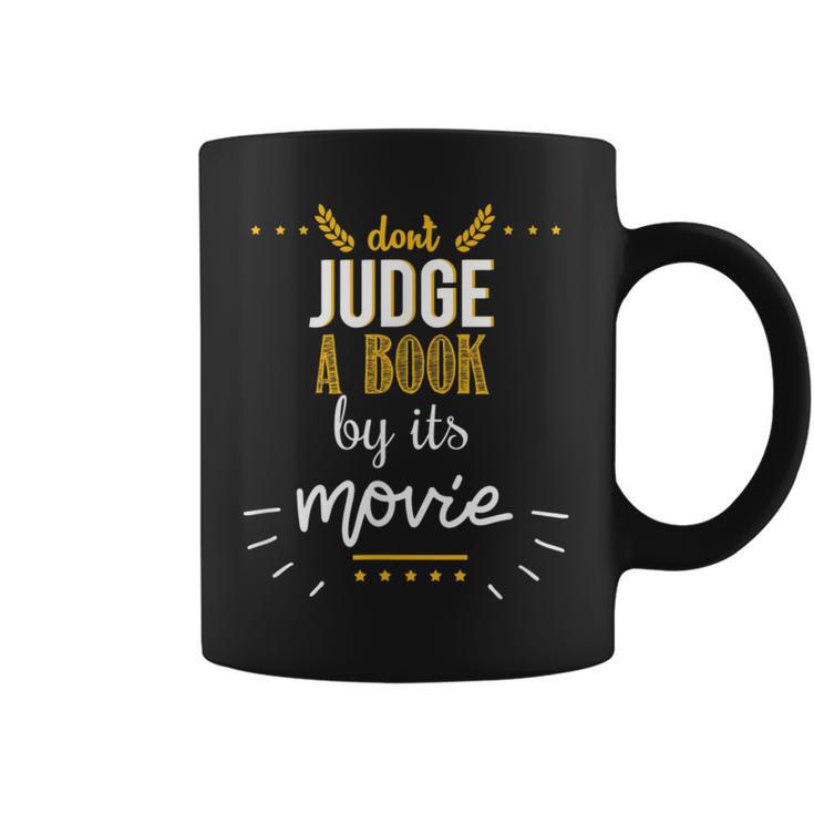 Booklovers Don't Judge A Book By Its Movie Graphic Print Coffee Mug