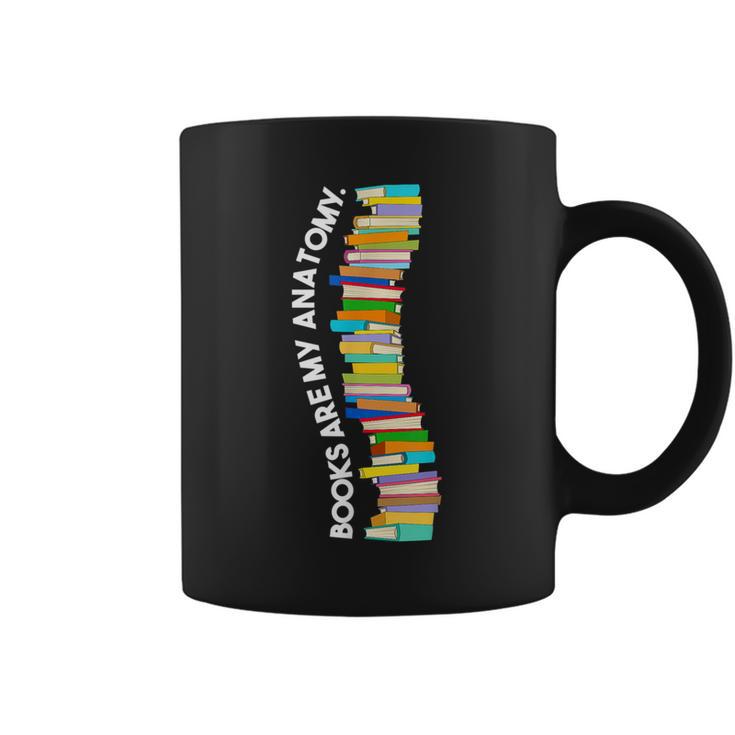 Books Are My Anatomy Spine Backbone Bookworm Reading Graphic Print Coffee Mug