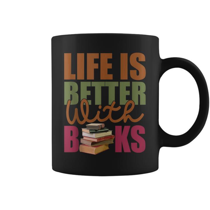 Books Novels Reading Shirt Life Is Better With Books Graphic Print Coffee Mug Books Novels Reading Shirt Life Is Better With Books Graphic Print Coffee Mug