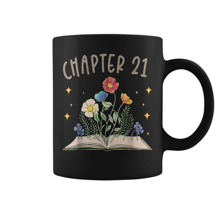 Chapter 21st Birthday Bookworm 21 Years Old For Book Lovers Graphic Print Coffee Mug