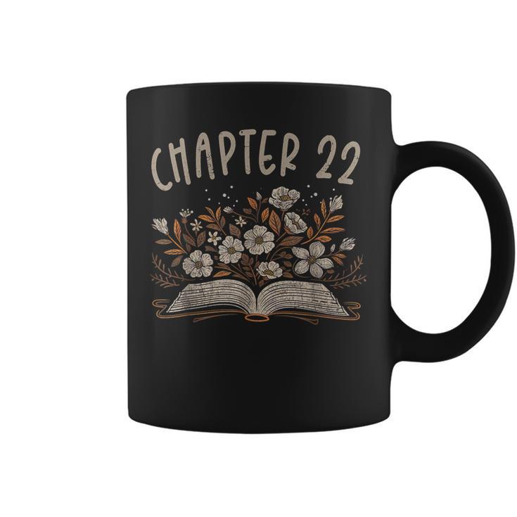 Chapter 22nd Birthday Bookworm 22 Years Old For Book Lovers Graphic Print Coffee Mug