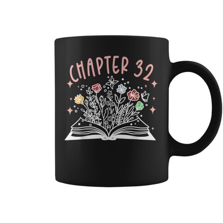 Chapter 32nd Birthday Bookworm 32 Years Old For Book Loves Graphic Print Coffee Mug Chapter 32nd Birthday Bookworm 32 Years Old For Book Loves Graphic Print Coffee Mug