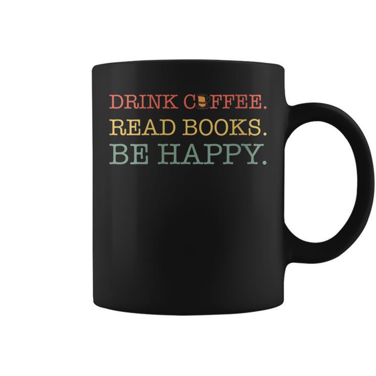 Coffee t Graphic Drink Coffee Read Books Be Happy Co Graphic Print Coffee Mug