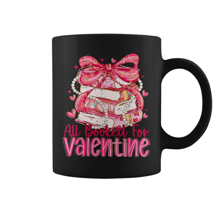 Coquette Bow All Booked For Valentine Book Lover Bookish Graphic Print Coffee Mug