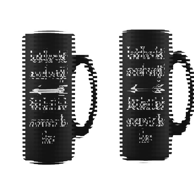 I Could Have Losto Much Weight Arrow In The Knee コーヒーマグ