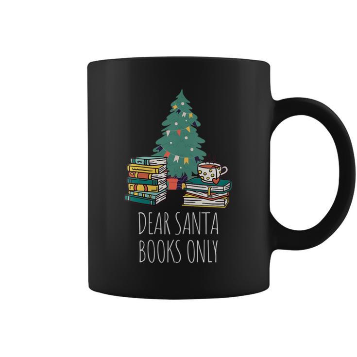 Dear Santa Books Only Bookworm Reading Library Kids Book Graphic Print Coffee Mug