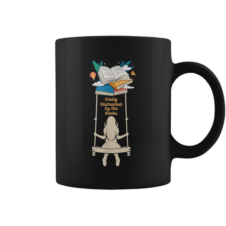 Distracted By Books Reading Reader Literature Library Author Graphic Print Coffee Mug