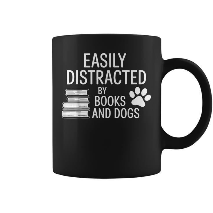 Dog Lovers Easily Distracted By Books And Dogs Bookworm Graphic Print Coffee Mug
