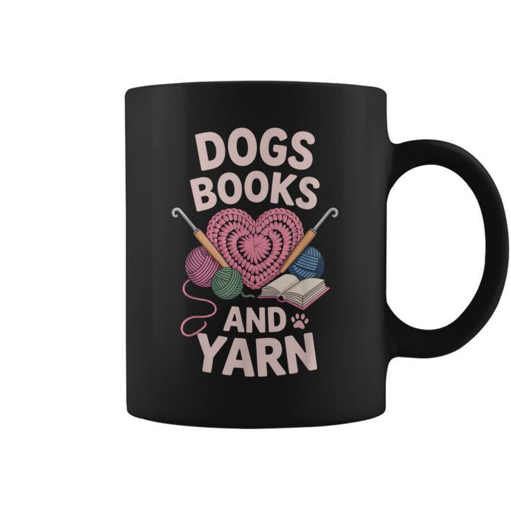 Dogs Books And Yarn Crocheter Crocheting Graphic Print Coffee Mug