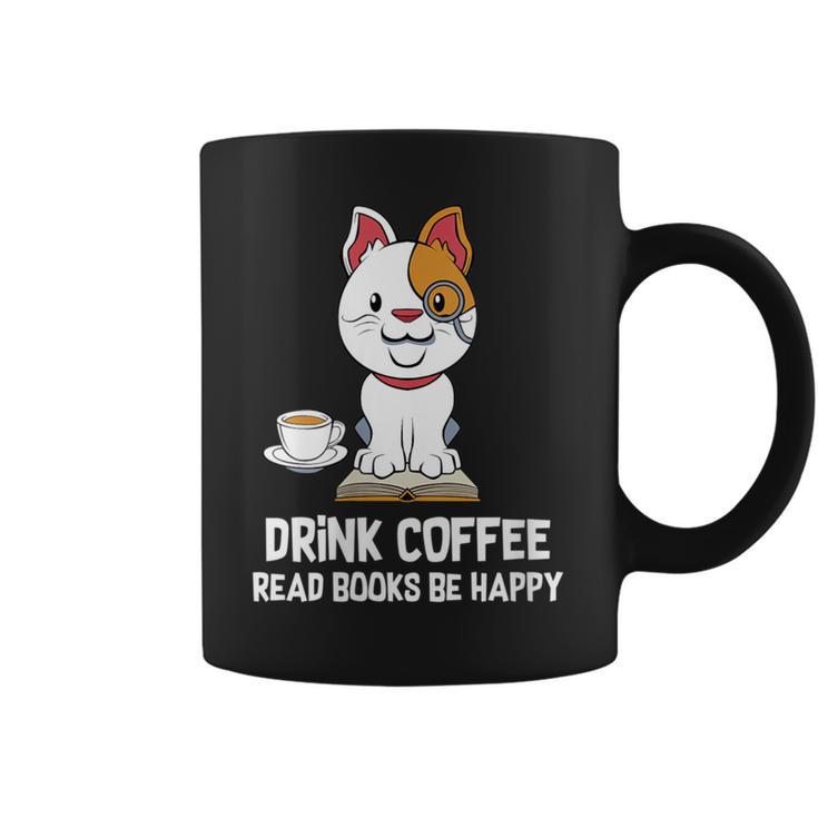 Drink Coffee Read Books Be Happy Nerdy Pet Puppy Owner Graphic Print Coffee Mug