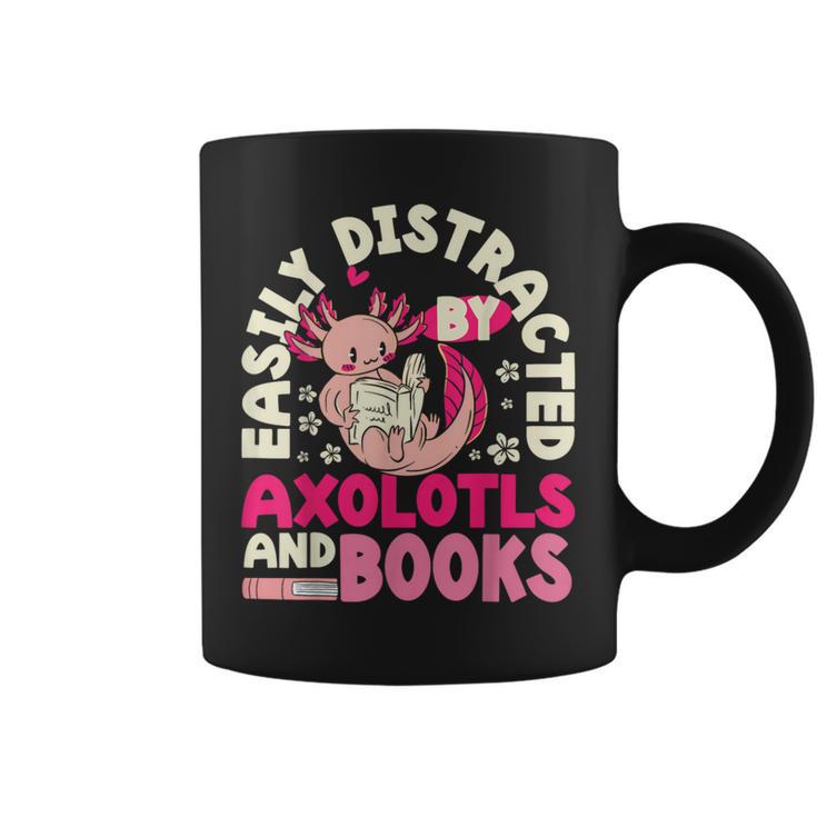 Easily Distracted By Axolotls And Books Cute Animal Lover Graphic Print Coffee Mug