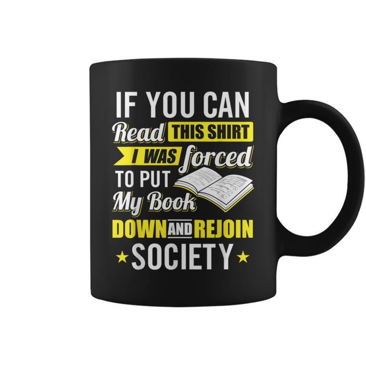 I Was Forced To Put My Book Down Book Lover Reading Small Graphic Print Coffee Mug