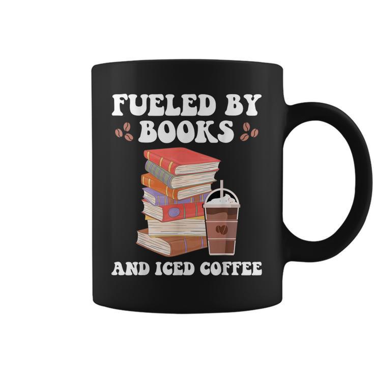 Fueled By Books And Iced Coffee Coffee Read Book Lover Graphic Print Coffee Mug