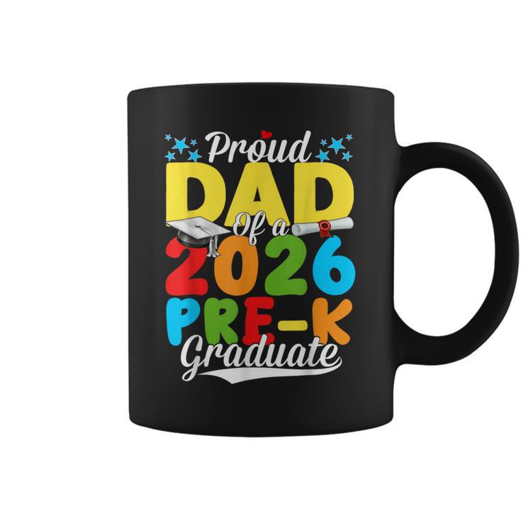 Proud Dad Of A Class Of 2026 Pre-K Graduate Father Coffee Mug