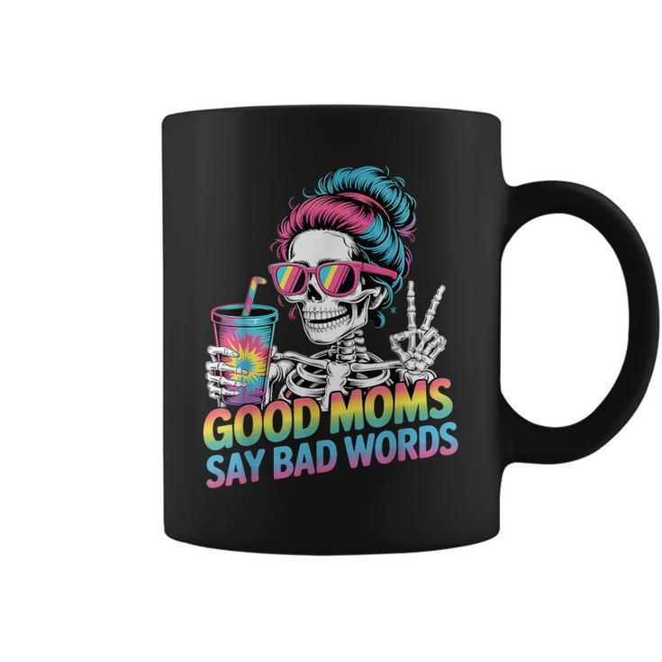 Good Moms Say Bad Words Messy Bun Mom Skeleton Coffee Mug